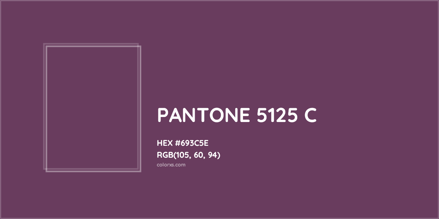 HEX #693C5E PANTONE 5125 C CMS Pantone PMS - Color Code