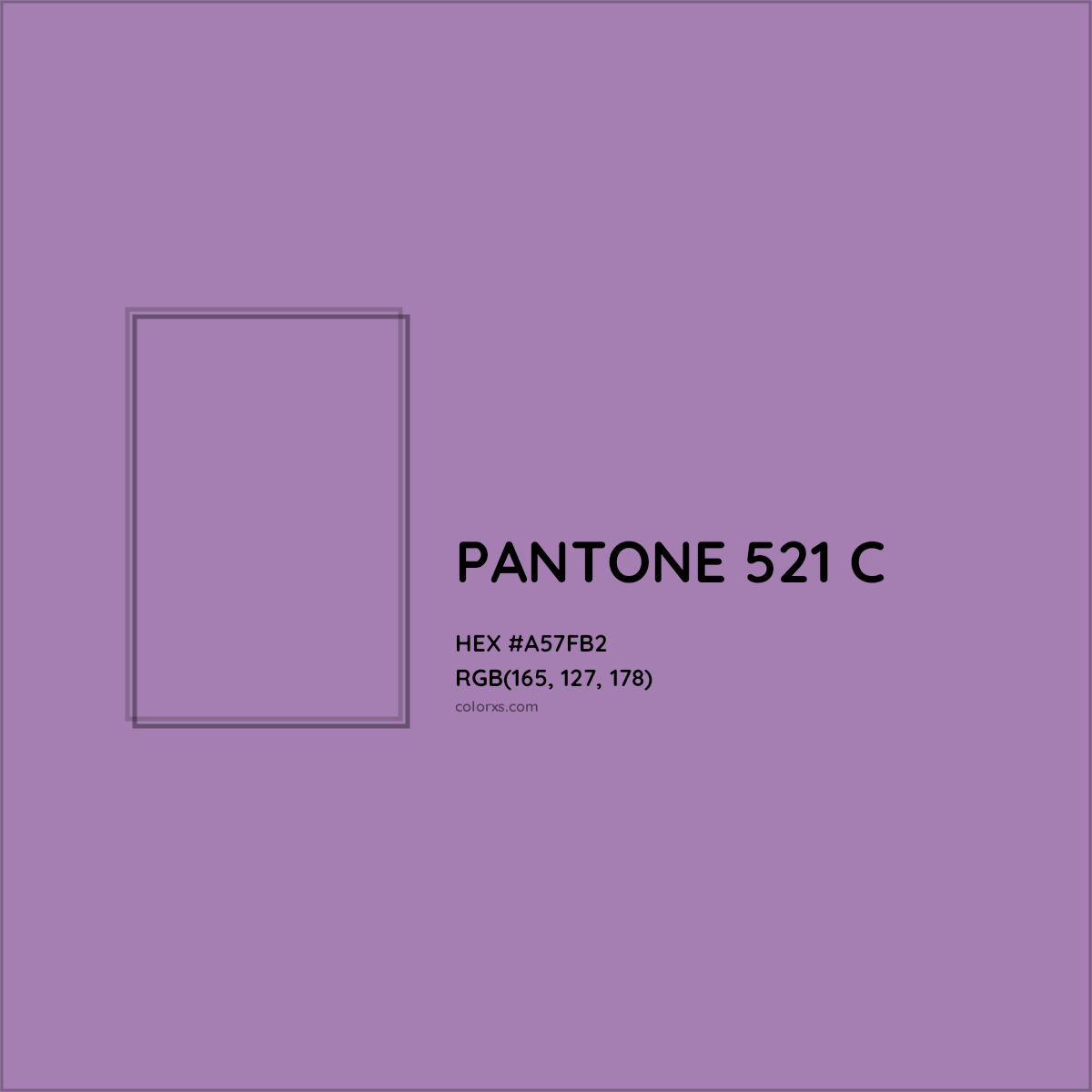 HEX #A57FB2 PANTONE 521 C CMS Pantone PMS - Color Code
