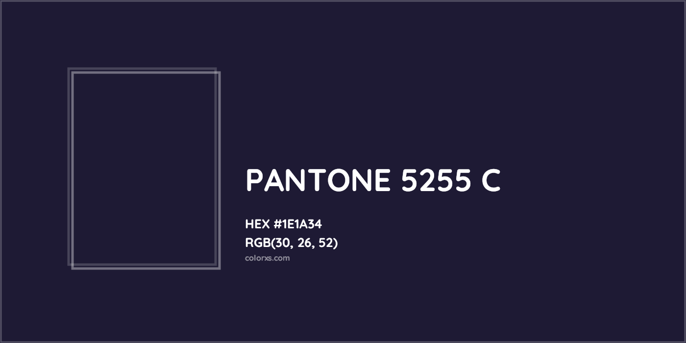 HEX #1E1A34 PANTONE 5255 C CMS Pantone PMS - Color Code