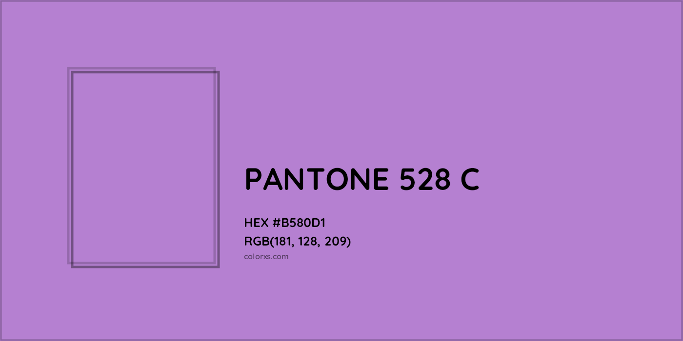 HEX #B580D1 PANTONE 528 C CMS Pantone PMS - Color Code