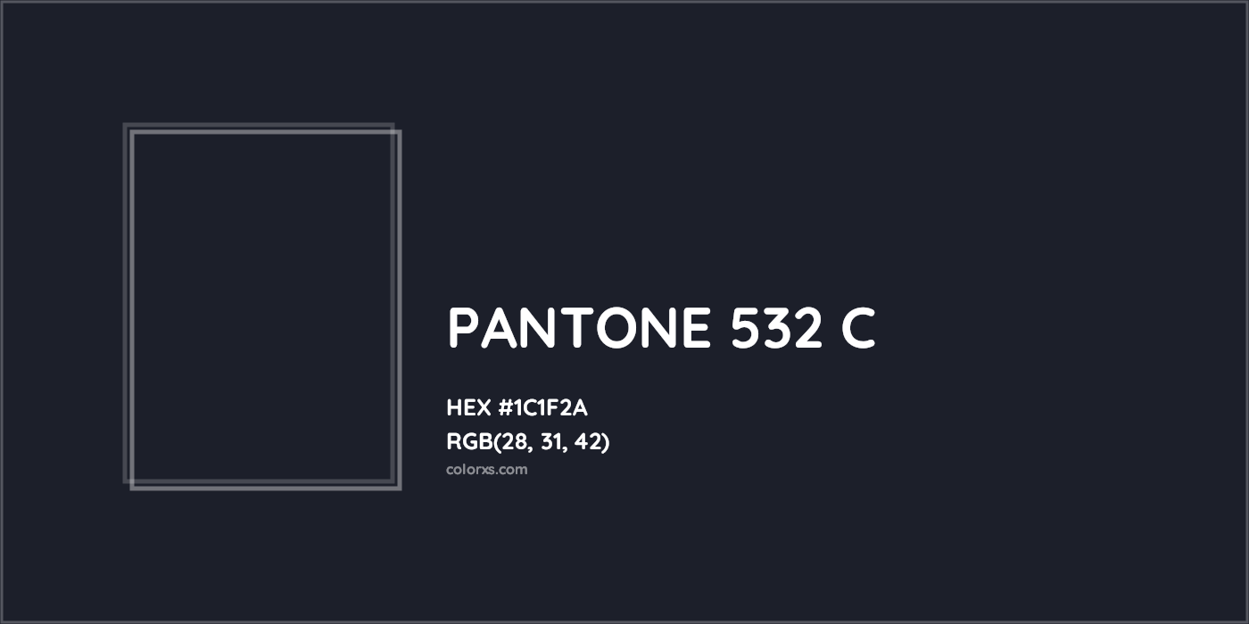 HEX #1C1F2A PANTONE 532 C CMS Pantone PMS - Color Code