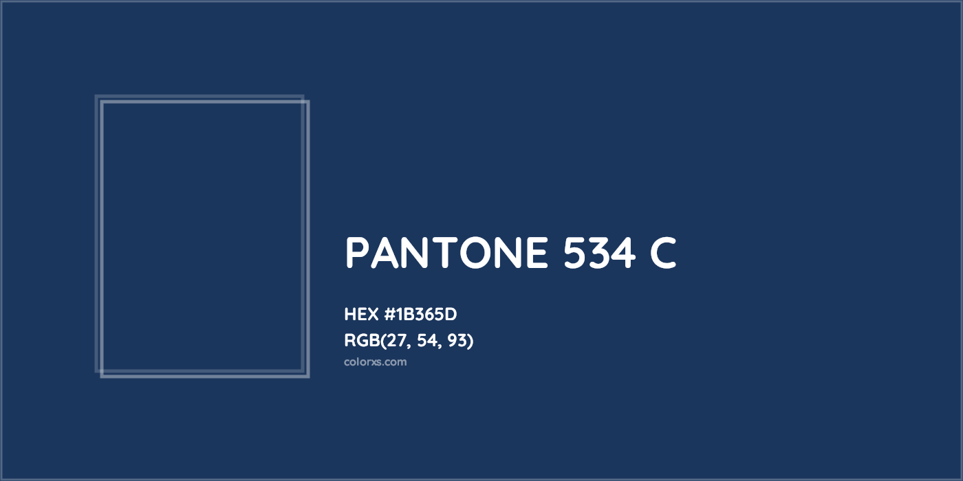 HEX #1B365D PANTONE 534 C CMS Pantone PMS - Color Code