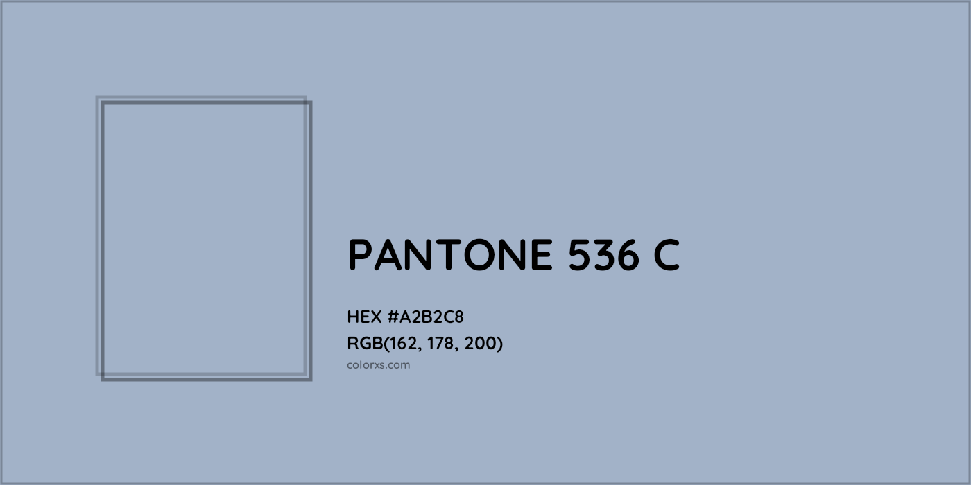 HEX #A2B2C8 PANTONE 536 C CMS Pantone PMS - Color Code