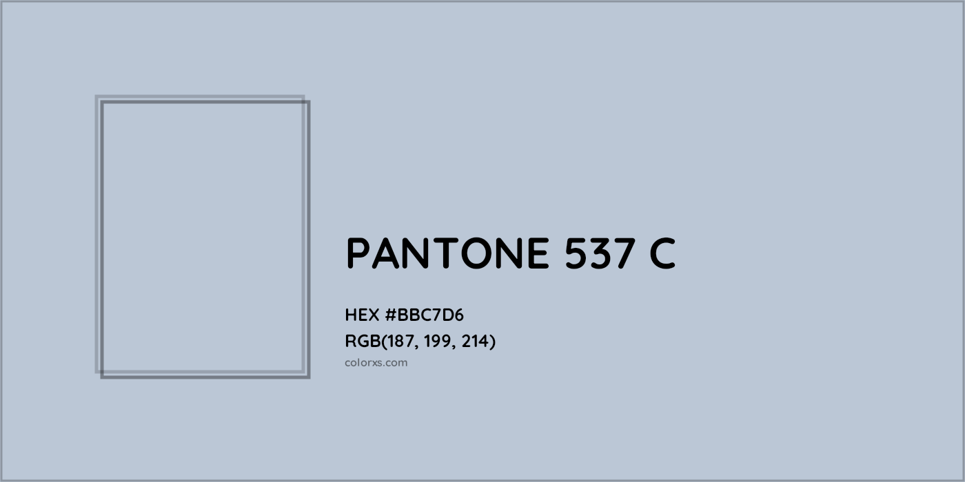 HEX #BBC7D6 PANTONE 537 C CMS Pantone PMS - Color Code