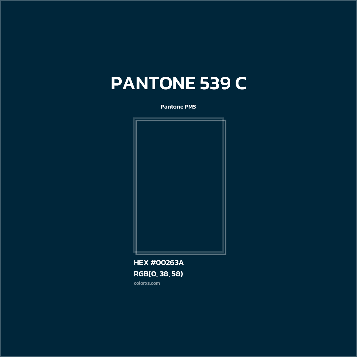 HEX #00263A PANTONE 539 C CMS Pantone PMS - Color Code