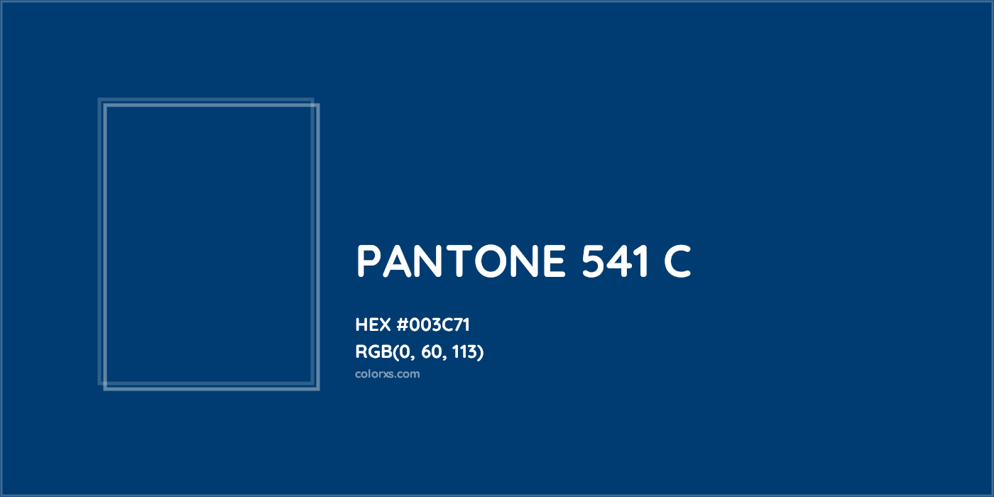 HEX #003C71 PANTONE 541 C CMS Pantone PMS - Color Code
