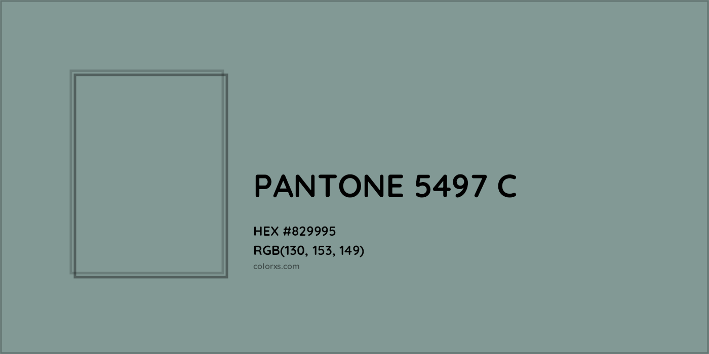 HEX #829995 PANTONE 5497 C CMS Pantone PMS - Color Code