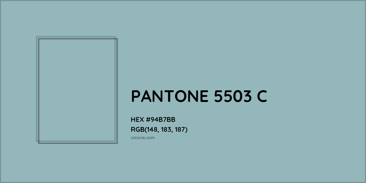 HEX #94B7BB PANTONE 5503 C CMS Pantone PMS - Color Code
