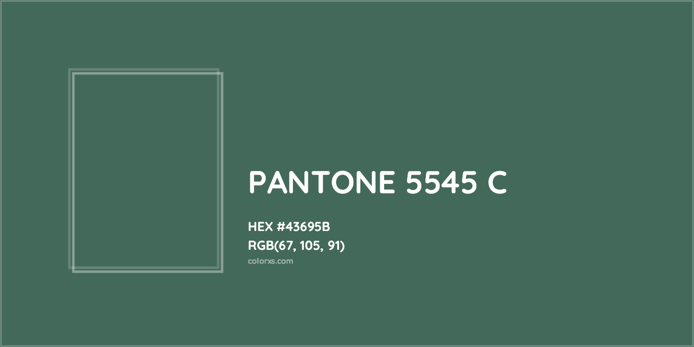 HEX #43695B PANTONE 5545 C CMS Pantone PMS - Color Code