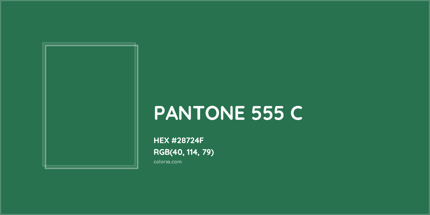 HEX #28724F PANTONE 555 C CMS Pantone PMS - Color Code