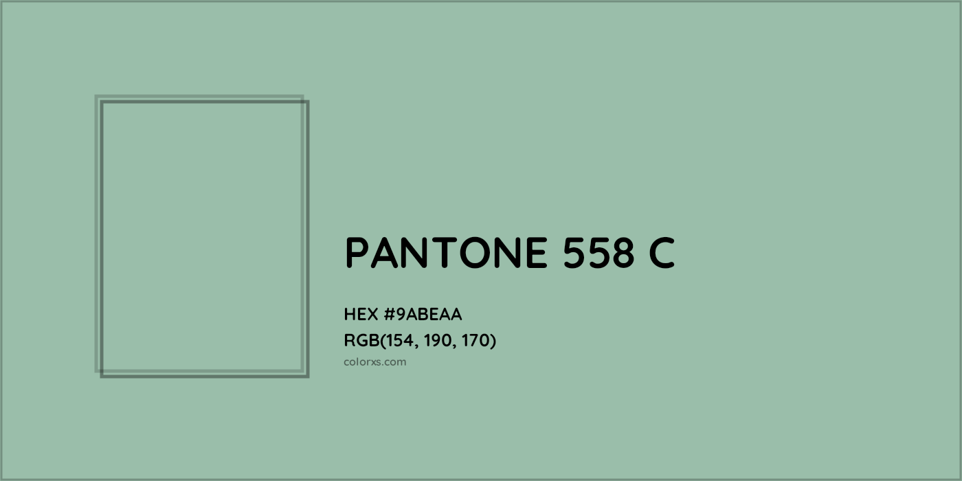 HEX #9ABEAA PANTONE 558 C CMS Pantone PMS - Color Code