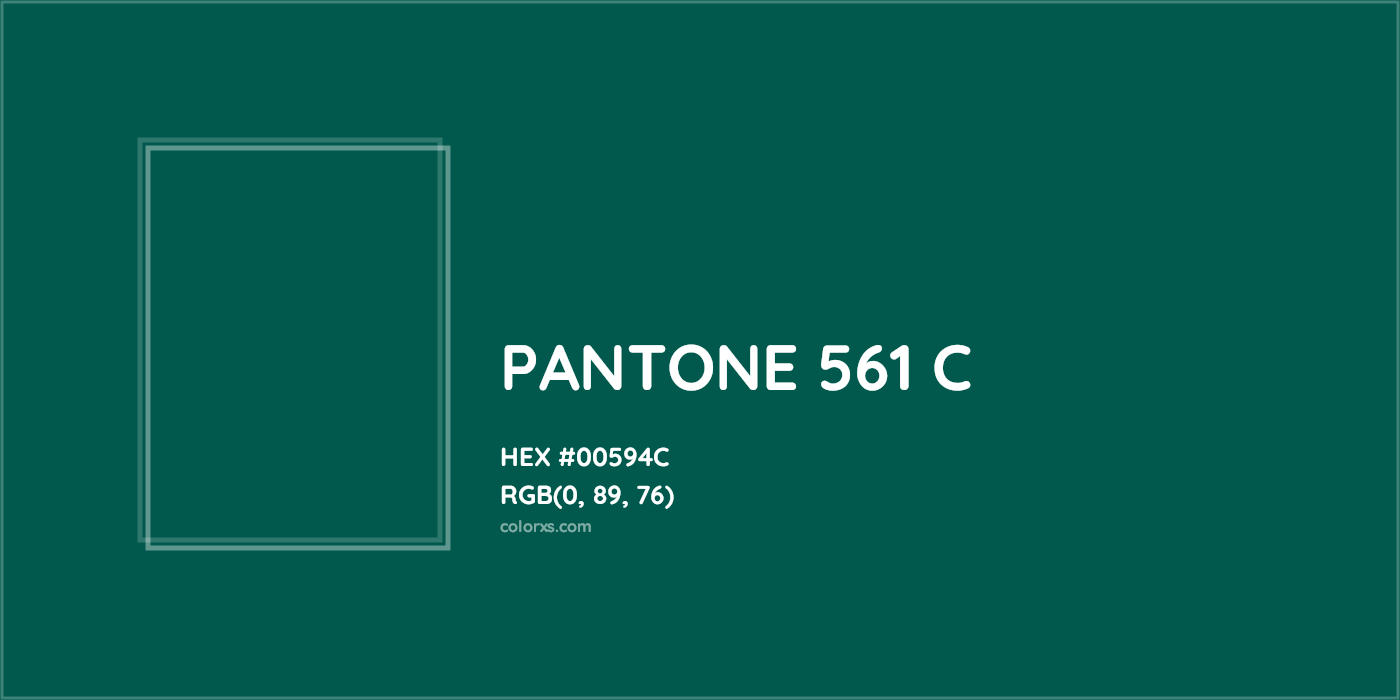HEX #00594C PANTONE 561 C CMS Pantone PMS - Color Code