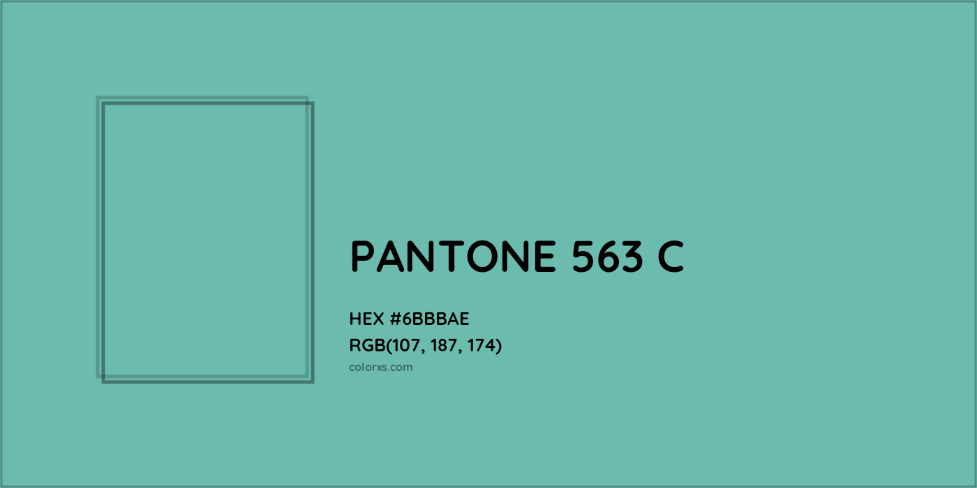 HEX #6BBBAE PANTONE 563 C CMS Pantone PMS - Color Code