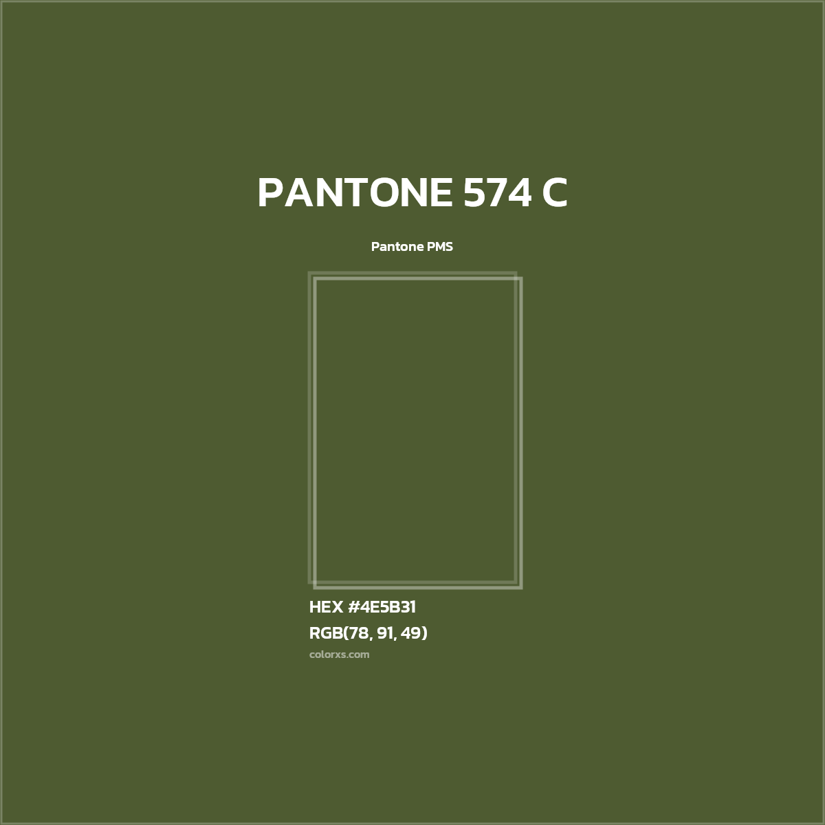 HEX #4E5B31 PANTONE 574 C CMS Pantone PMS - Color Code