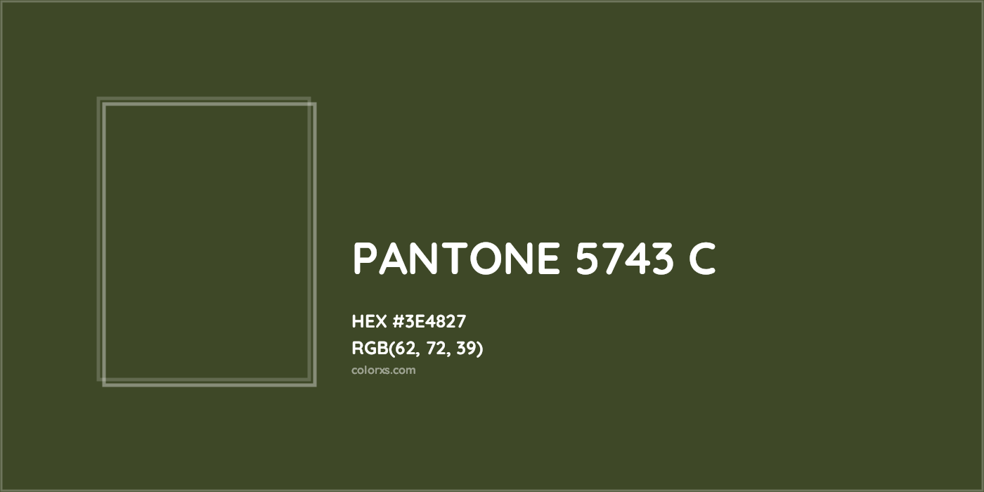 HEX #3E4827 PANTONE 5743 C CMS Pantone PMS - Color Code