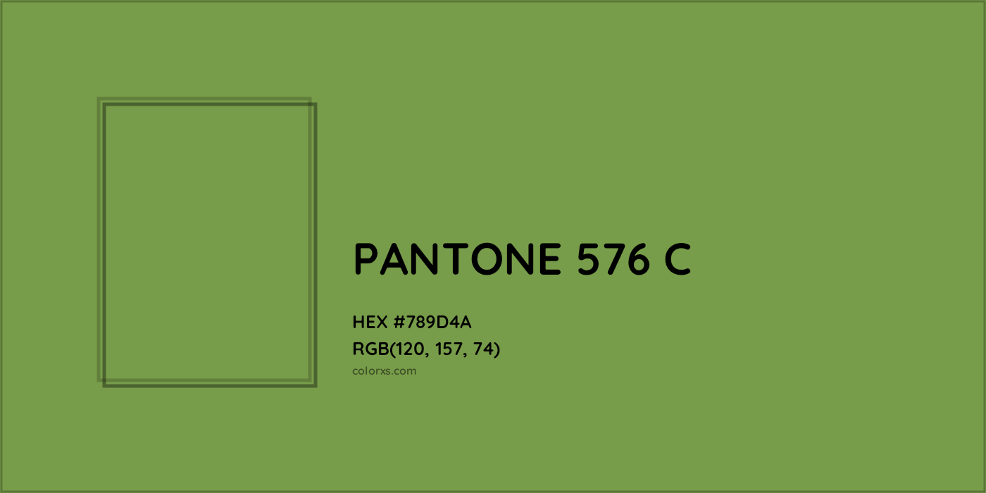 HEX #789D4A PANTONE 576 C CMS Pantone PMS - Color Code