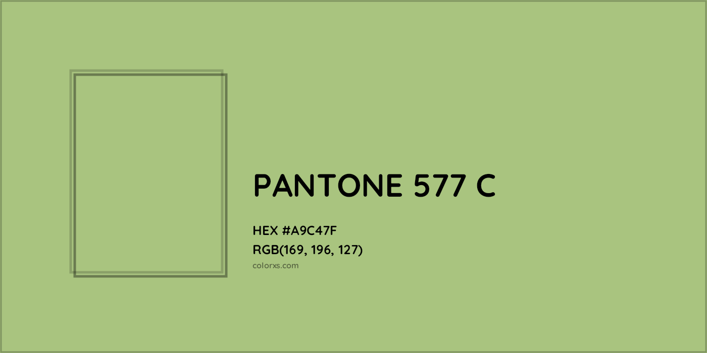 HEX #A9C47F PANTONE 577 C CMS Pantone PMS - Color Code