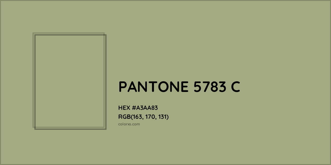 HEX #A3AA83 PANTONE 5783 C CMS Pantone PMS - Color Code