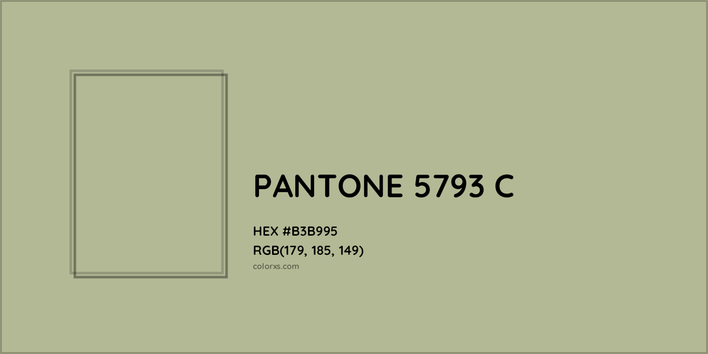 HEX #B3B995 PANTONE 5793 C CMS Pantone PMS - Color Code