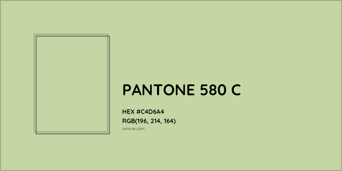 HEX #C4D6A4 PANTONE 580 C CMS Pantone PMS - Color Code