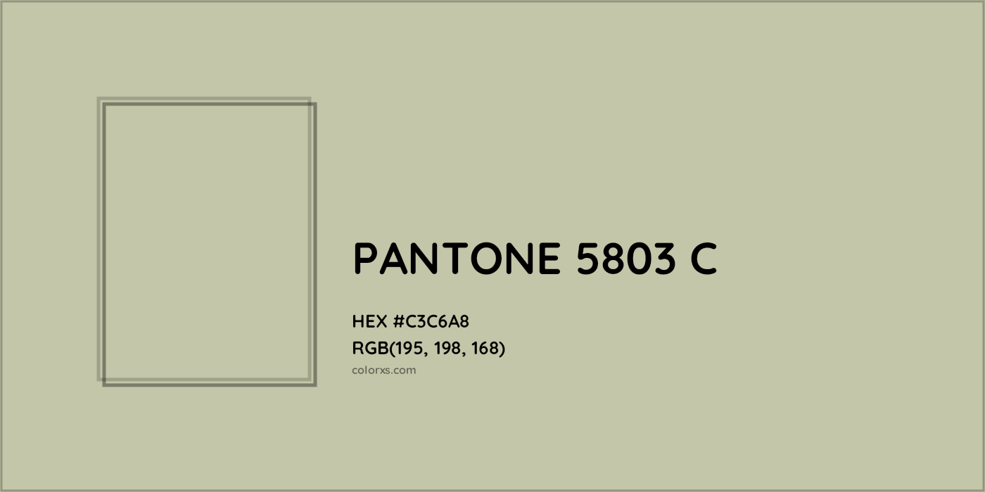 HEX #C3C6A8 PANTONE 5803 C CMS Pantone PMS - Color Code