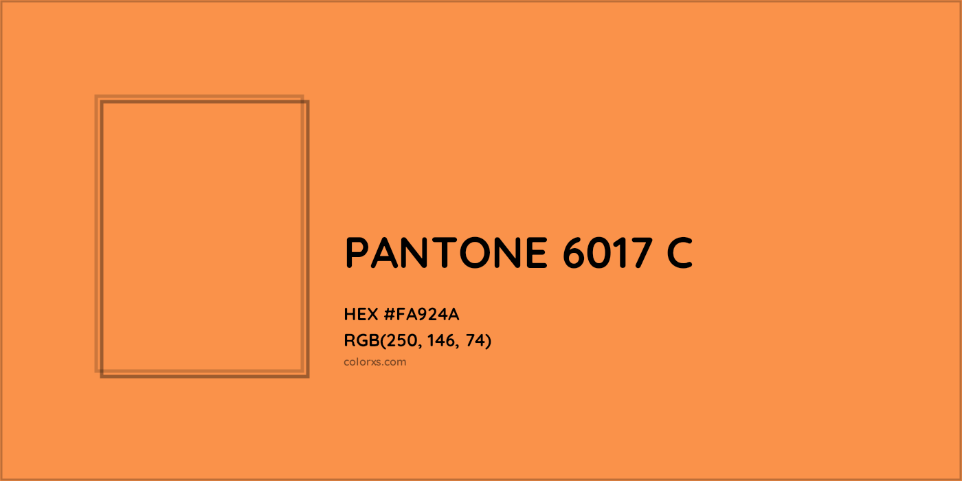 HEX #FA924A PANTONE 6017 C CMS Pantone PMS - Color Code