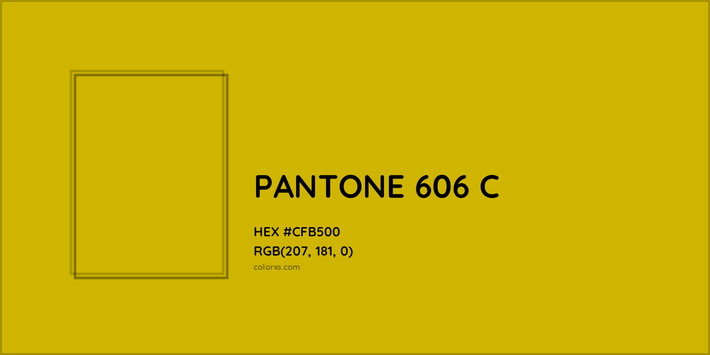 HEX #CFB500 PANTONE 606 C CMS Pantone PMS - Color Code