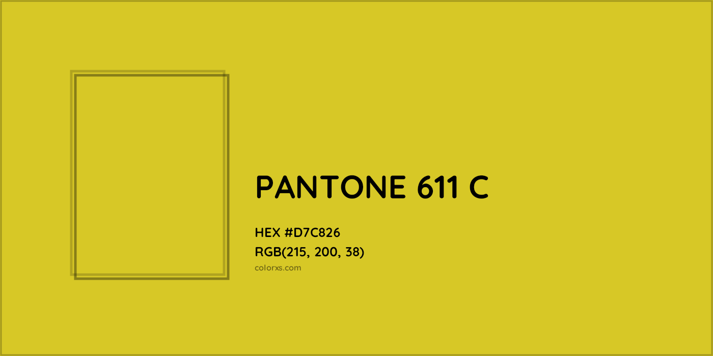 HEX #D7C826 PANTONE 611 C CMS Pantone PMS - Color Code