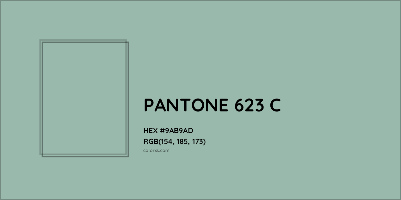 HEX #9AB9AD PANTONE 623 C CMS Pantone PMS - Color Code