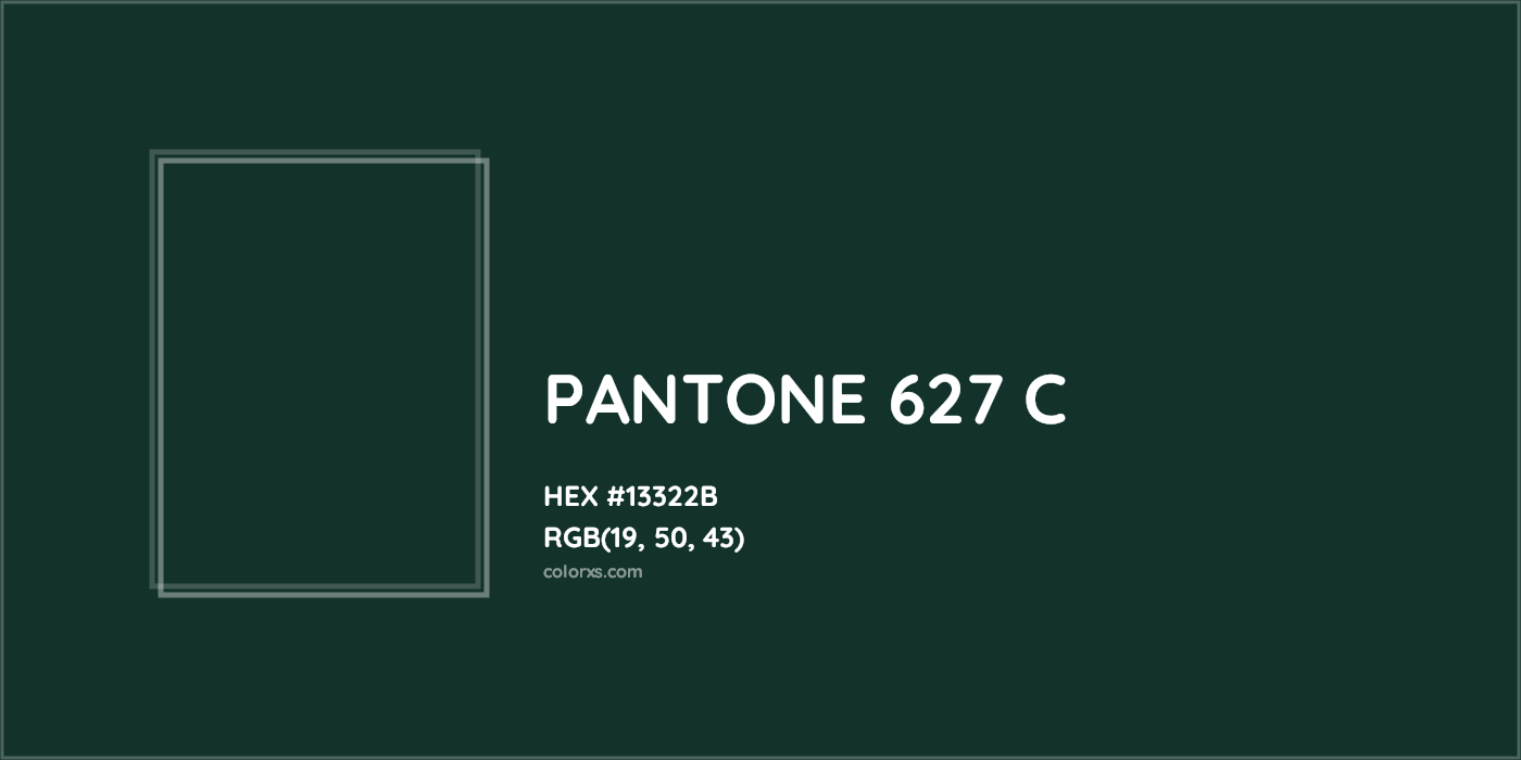 HEX #13322B PANTONE 627 C CMS Pantone PMS - Color Code