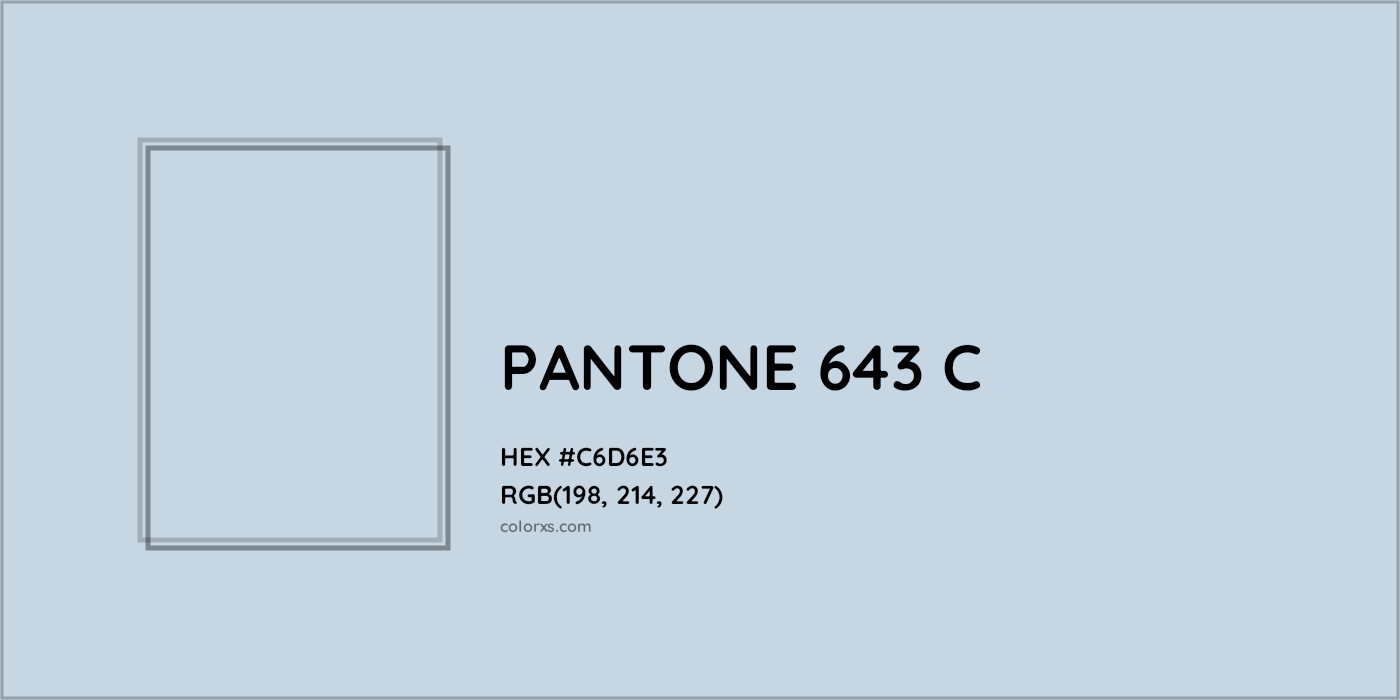 HEX #C6D6E3 PANTONE 643 C CMS Pantone PMS - Color Code