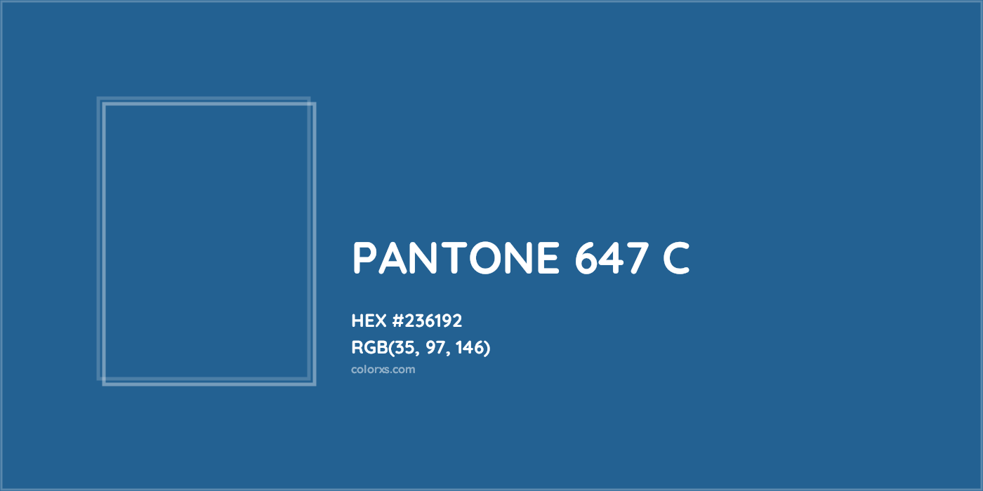 HEX #236192 PANTONE 647 C CMS Pantone PMS - Color Code