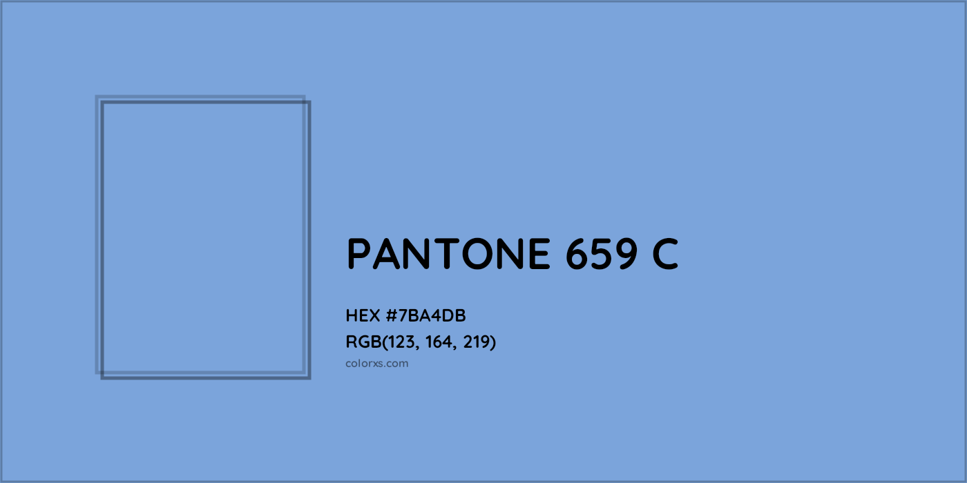 HEX #7BA4DB PANTONE 659 C CMS Pantone PMS - Color Code