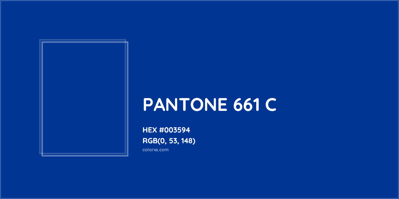 HEX #003594 PANTONE 661 C CMS Pantone PMS - Color Code