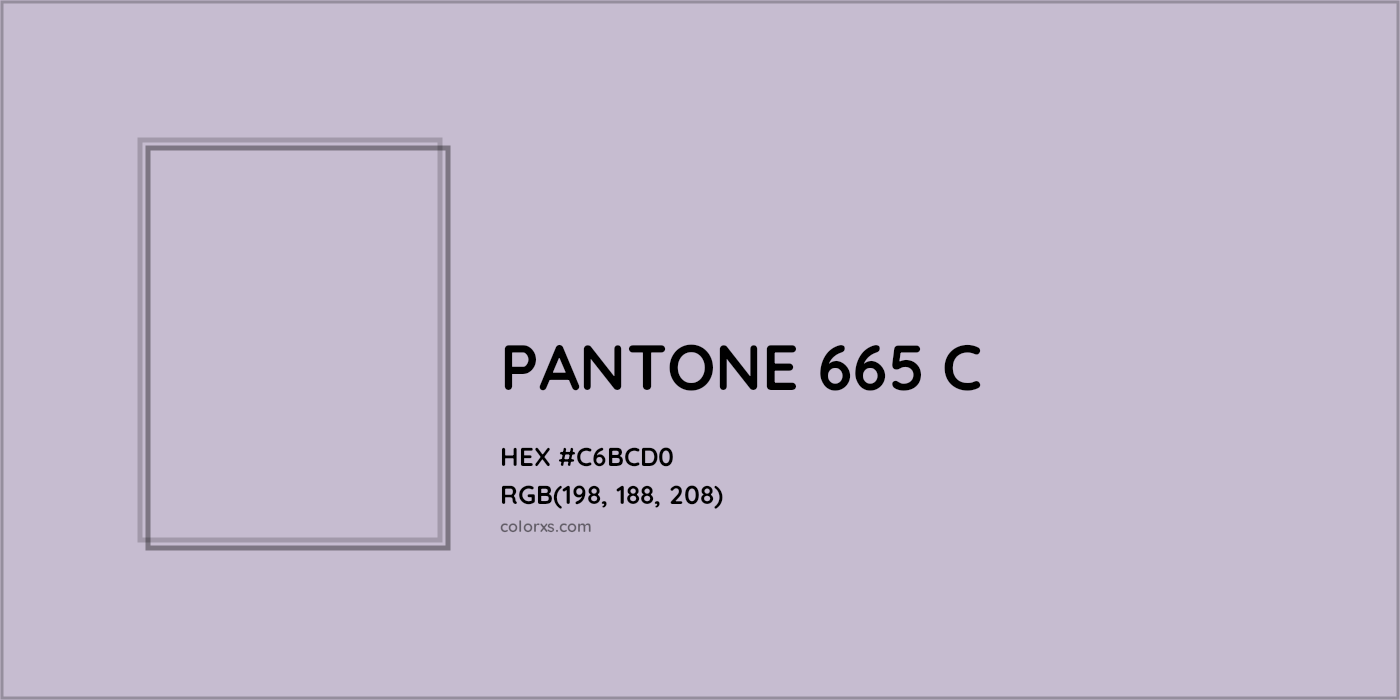 HEX #C6BCD0 PANTONE 665 C CMS Pantone PMS - Color Code