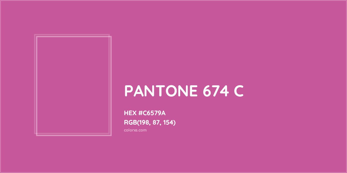 HEX #C6579A PANTONE 674 C CMS Pantone PMS - Color Code