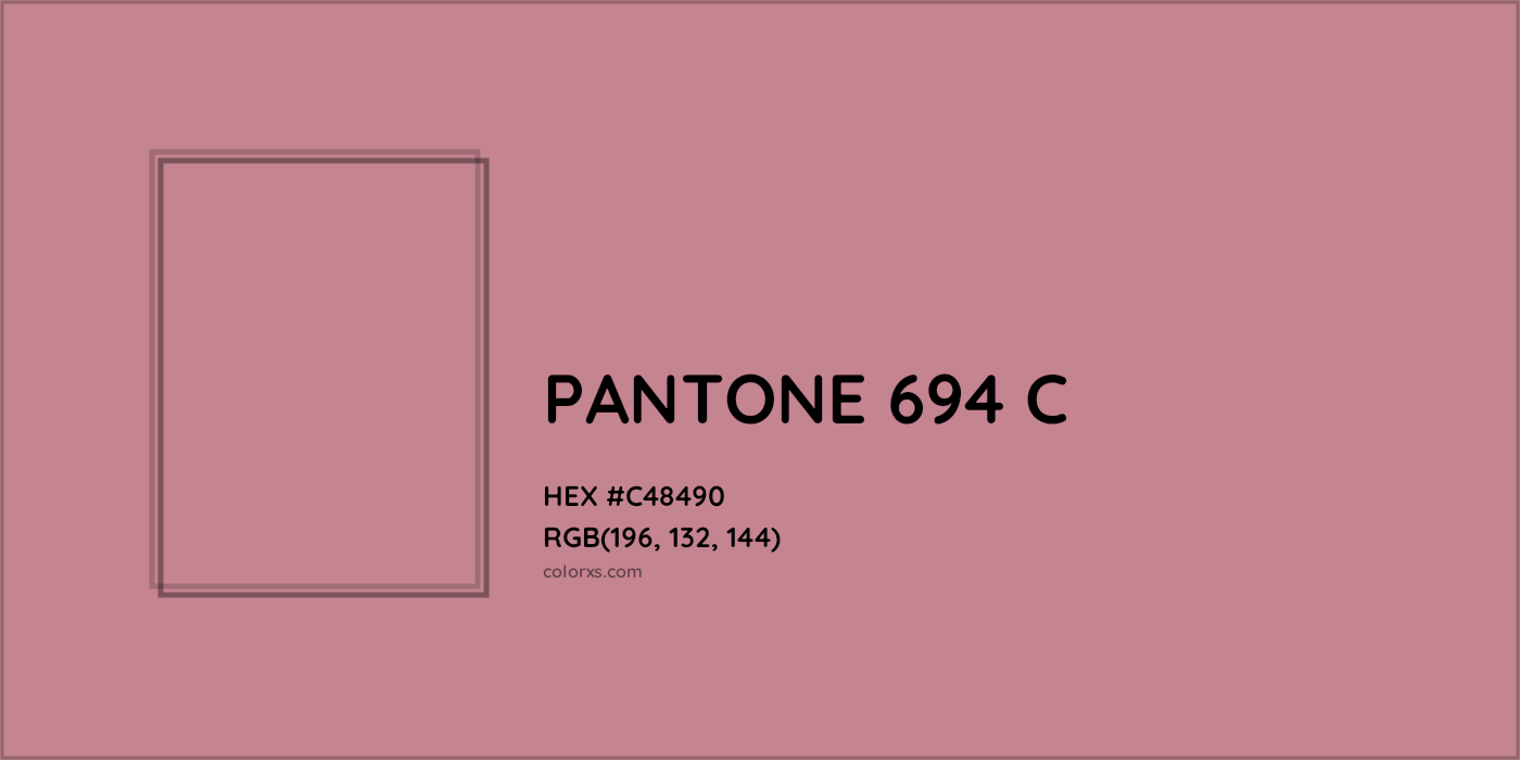 HEX #C48490 PANTONE 694 C CMS Pantone PMS - Color Code