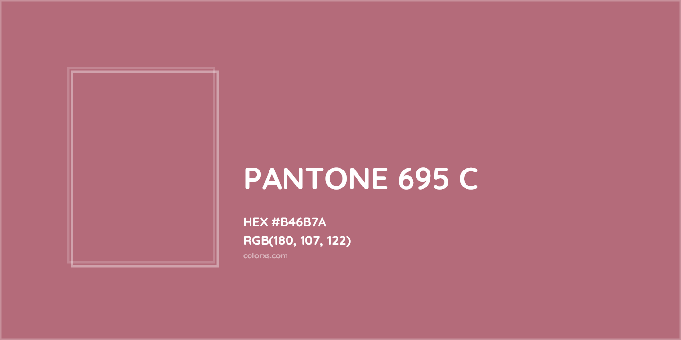 HEX #B46B7A PANTONE 695 C CMS Pantone PMS - Color Code