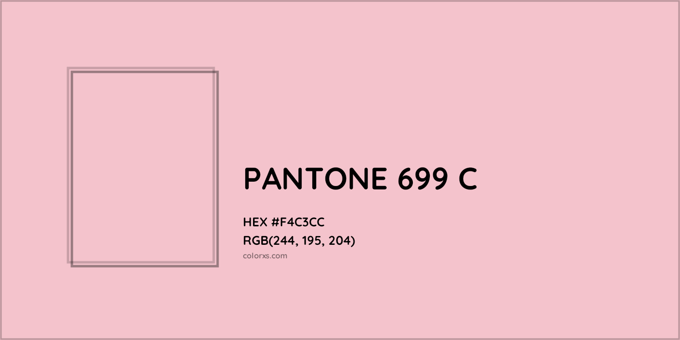 HEX #F4C3CC PANTONE 699 C CMS Pantone PMS - Color Code