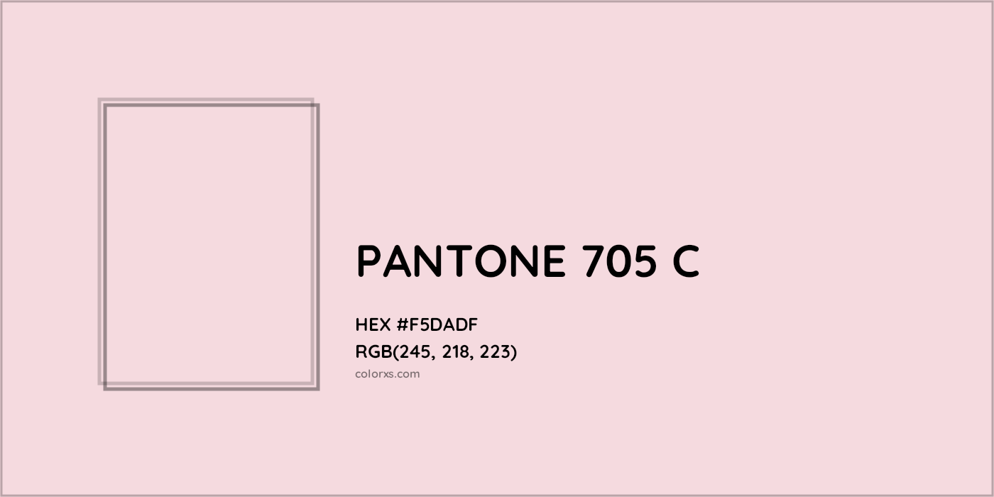 HEX #F5DADF PANTONE 705 C CMS Pantone PMS - Color Code