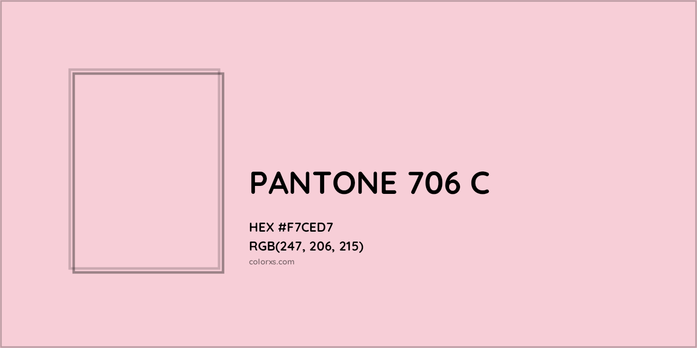 HEX #F7CED7 PANTONE 706 C CMS Pantone PMS - Color Code