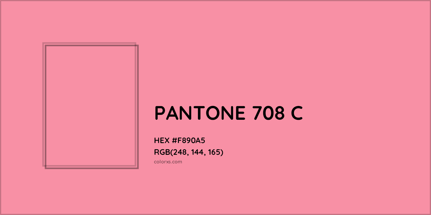 HEX #F890A5 PANTONE 708 C CMS Pantone PMS - Color Code
