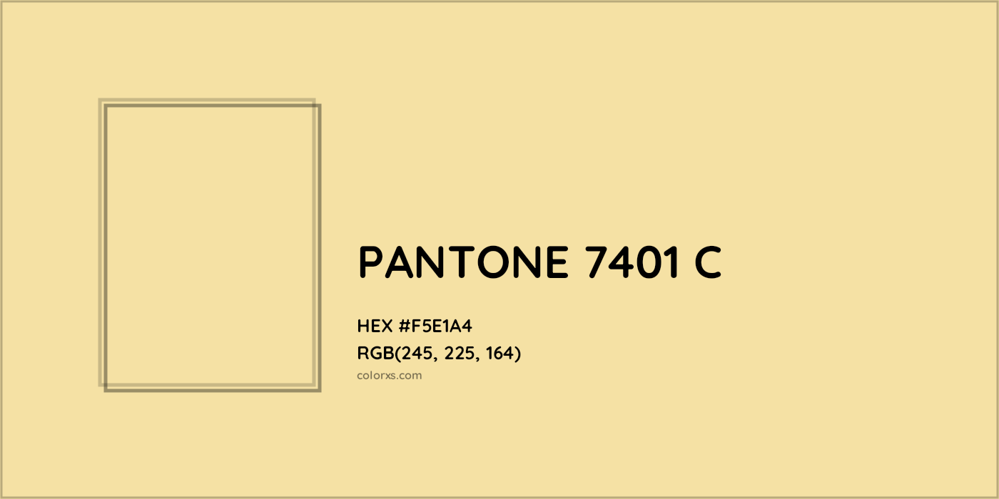 HEX #F5E1A4 PANTONE 7401 C CMS Pantone PMS - Color Code