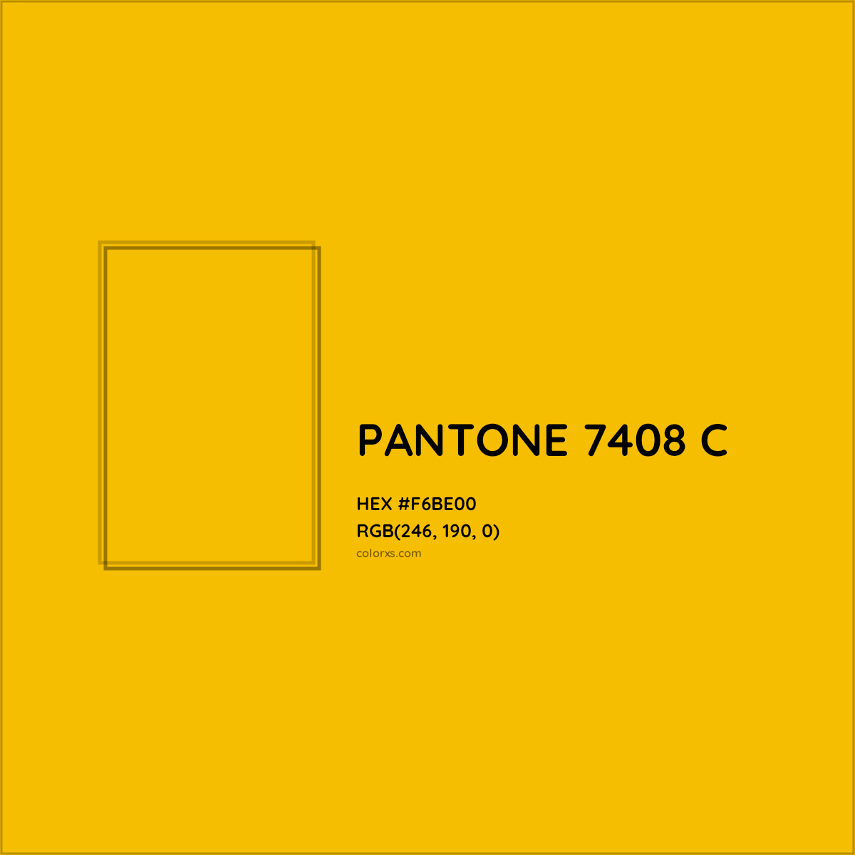 HEX #F6BE00 PANTONE 7408 C CMS Pantone PMS - Color Code
