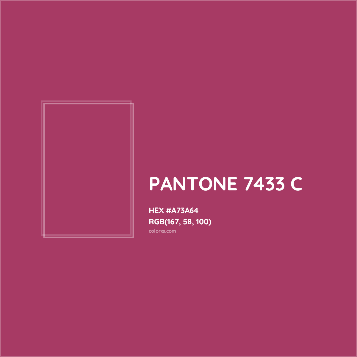 HEX #A73A64 PANTONE 7433 C CMS Pantone PMS - Color Code