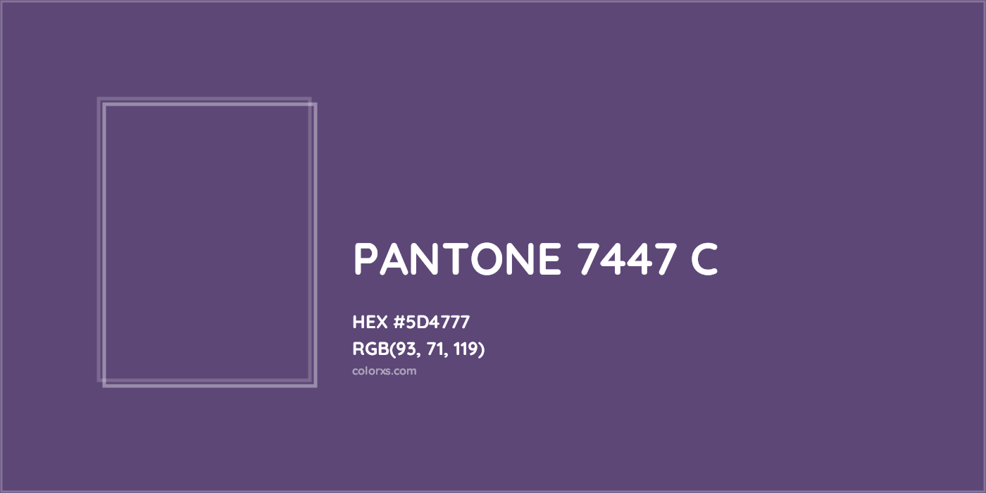 HEX #5D4777 PANTONE 7447 C CMS Pantone PMS - Color Code