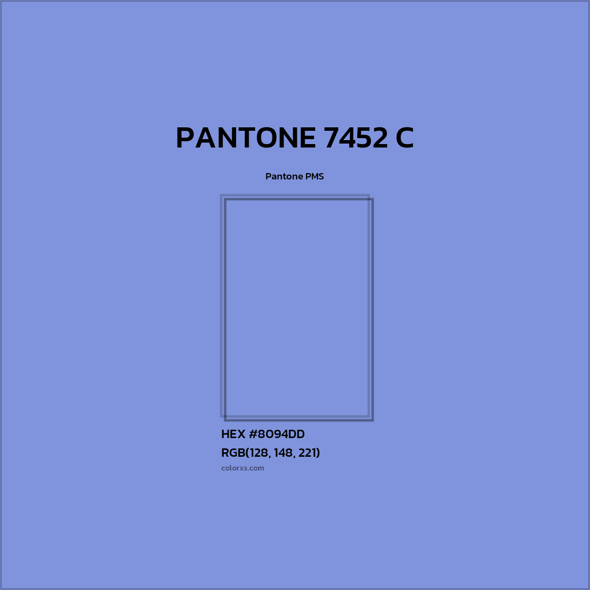 HEX #8094DD PANTONE 7452 C CMS Pantone PMS - Color Code