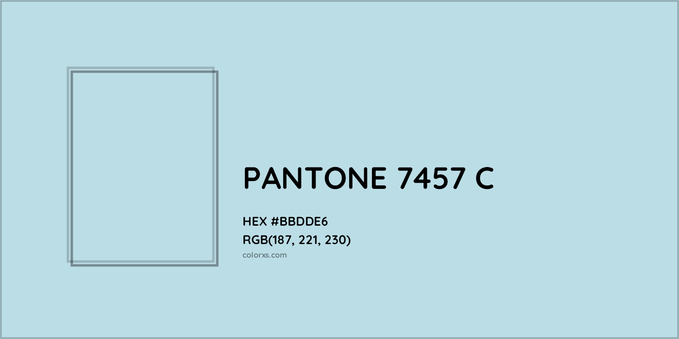 HEX #BBDDE6 PANTONE 7457 C CMS Pantone PMS - Color Code