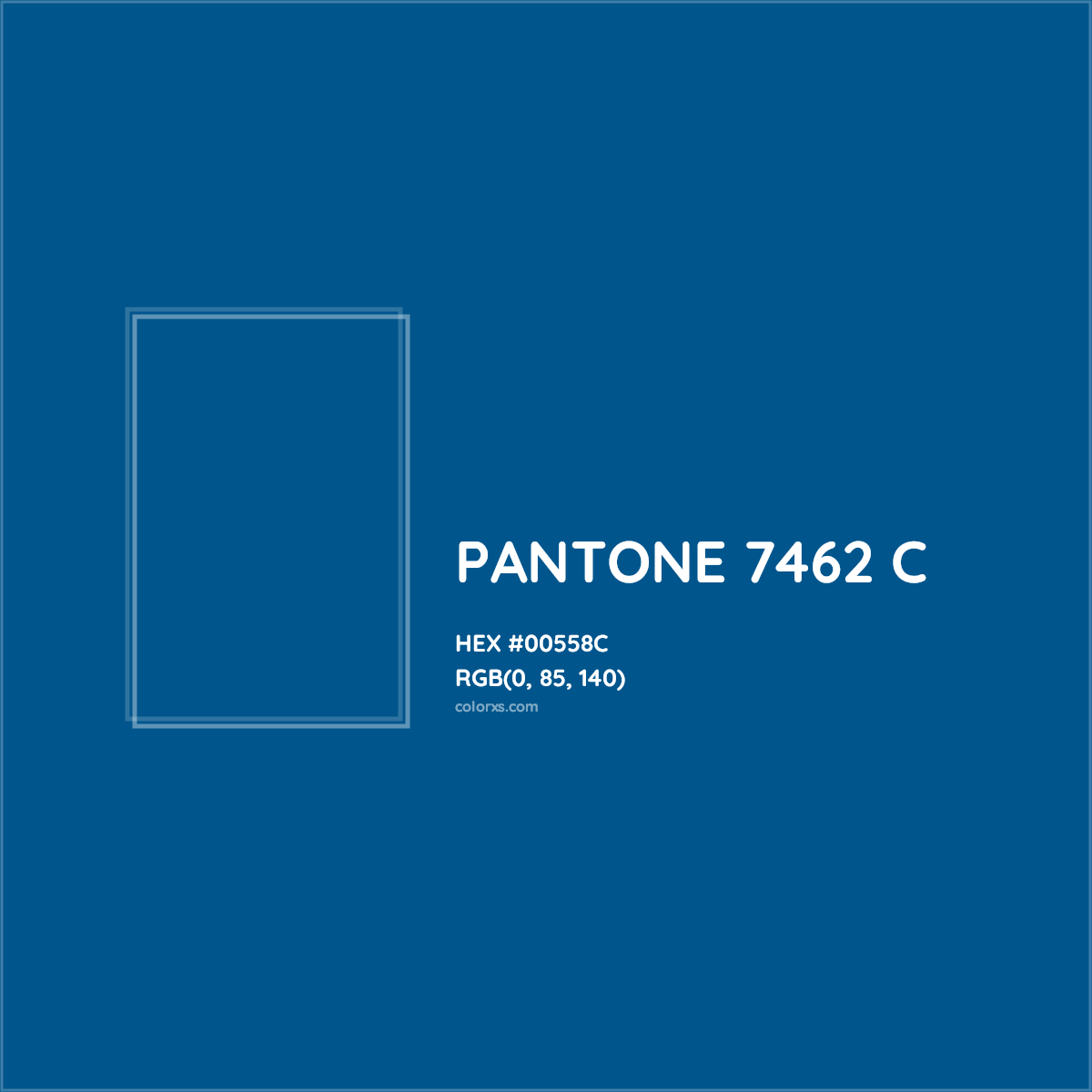 HEX #00558C PANTONE 7462 C CMS Pantone PMS - Color Code