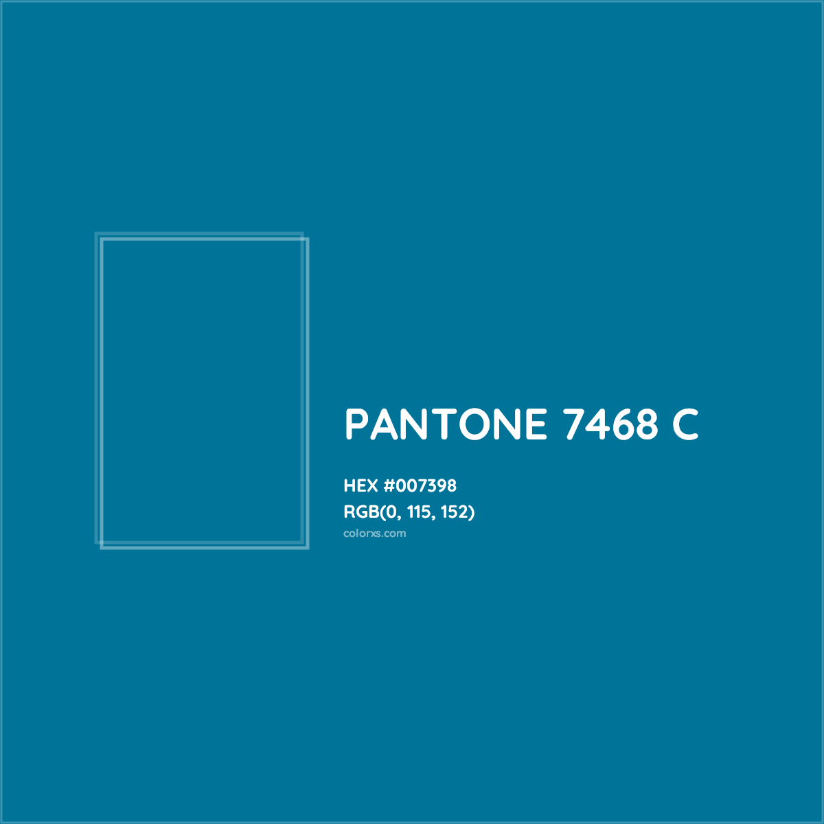 HEX #007398 PANTONE 7468 C CMS Pantone PMS - Color Code